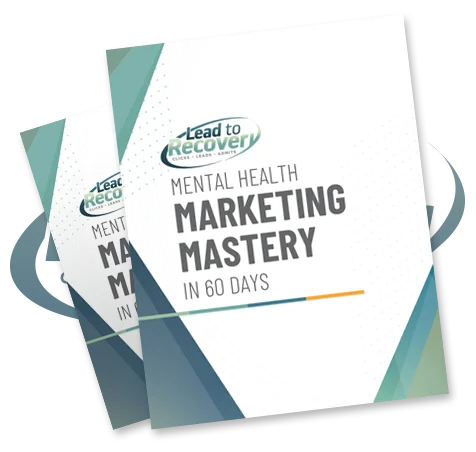 LTR Guide Mental Health Marketing Mastery
