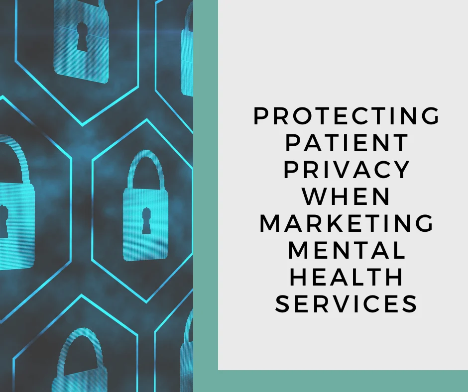 protecting patient privacy when marketing blog image